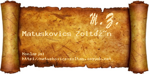 Matuskovics Zoltán névjegykártya